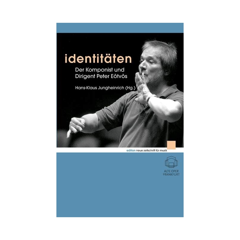 Eötvös, Peter - Identitäten 