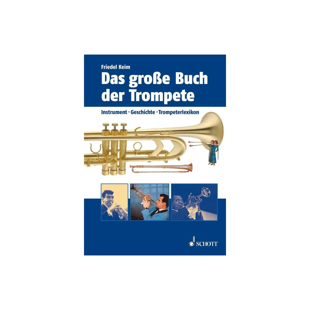Keim, Friedel - Das große Buch der Trompete 
