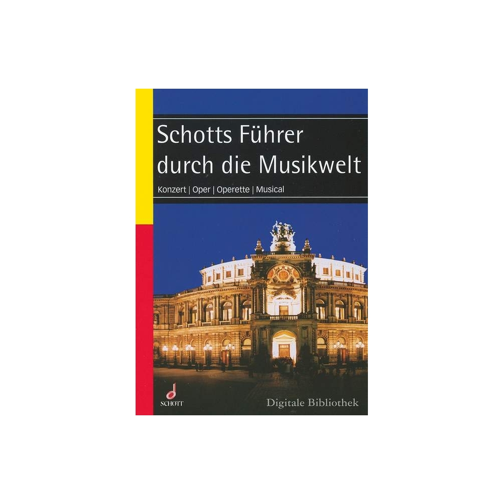 Schott Führer durch die Musikwelt 