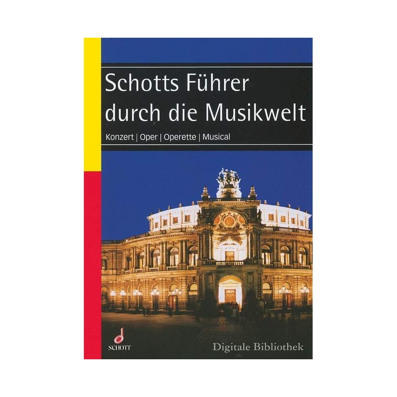 Schott Führer durch die Musikwelt 