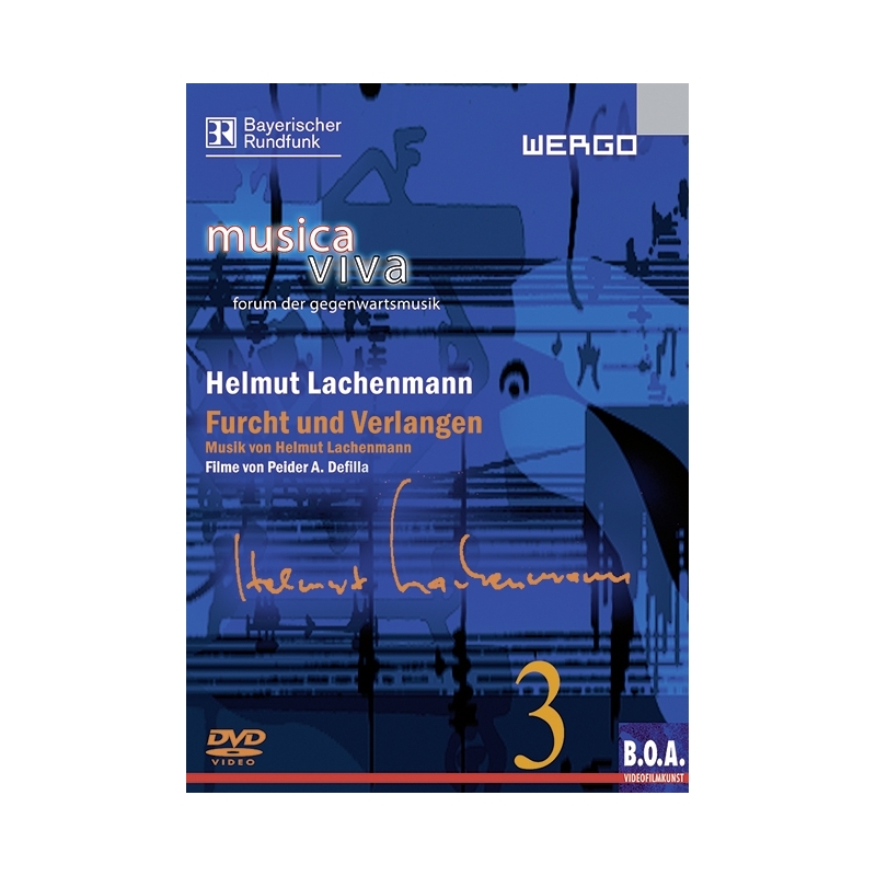 Lachenmann, Helmut - Furcht und Verlangen 