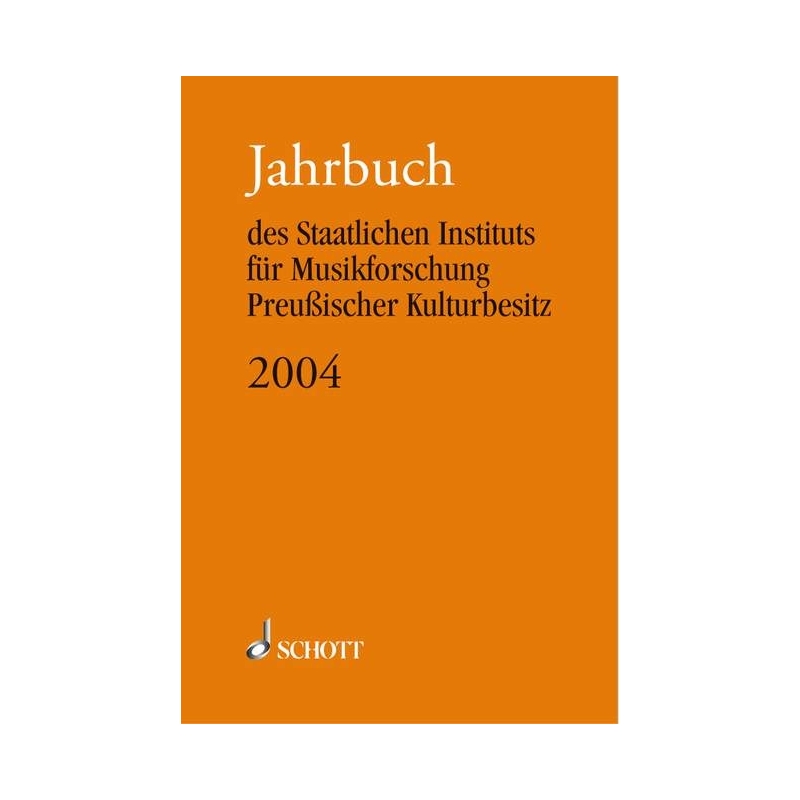 Jahrbuch des Staatlichen Instituts für Musikforschung Preußischer Kulturbesitz 
