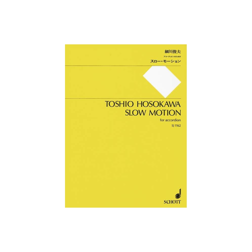 Hosokawa, Toshio - Slow Motion 