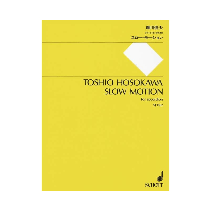 Hosokawa, Toshio - Slow Motion 