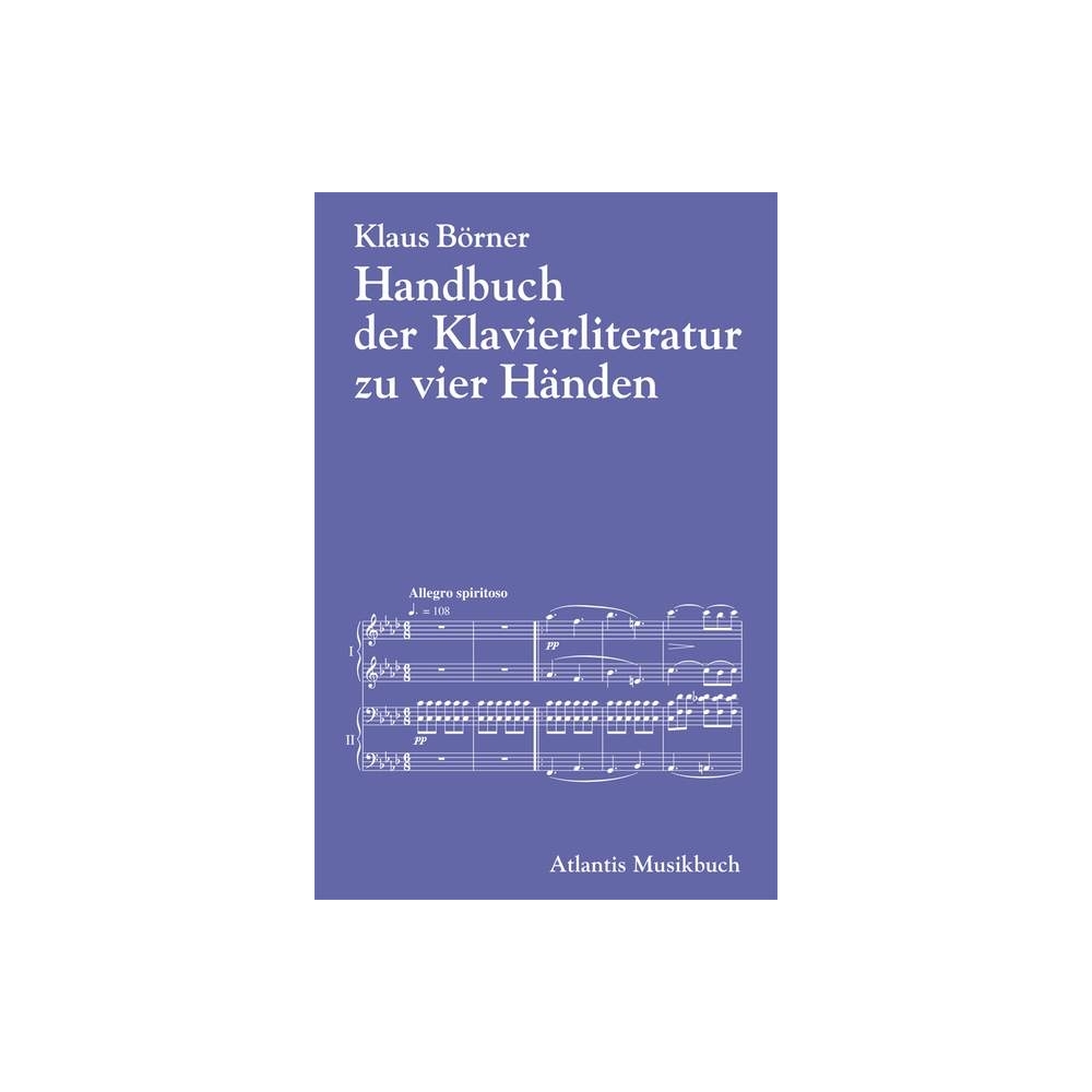 Boerner, Klaus - Handbuch der Klavierliteratur zu vier Händen 