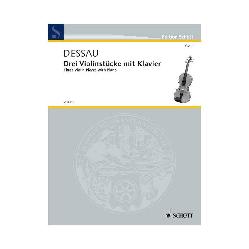 Dessau, Paul - Three Violin Pieces with Piano 
