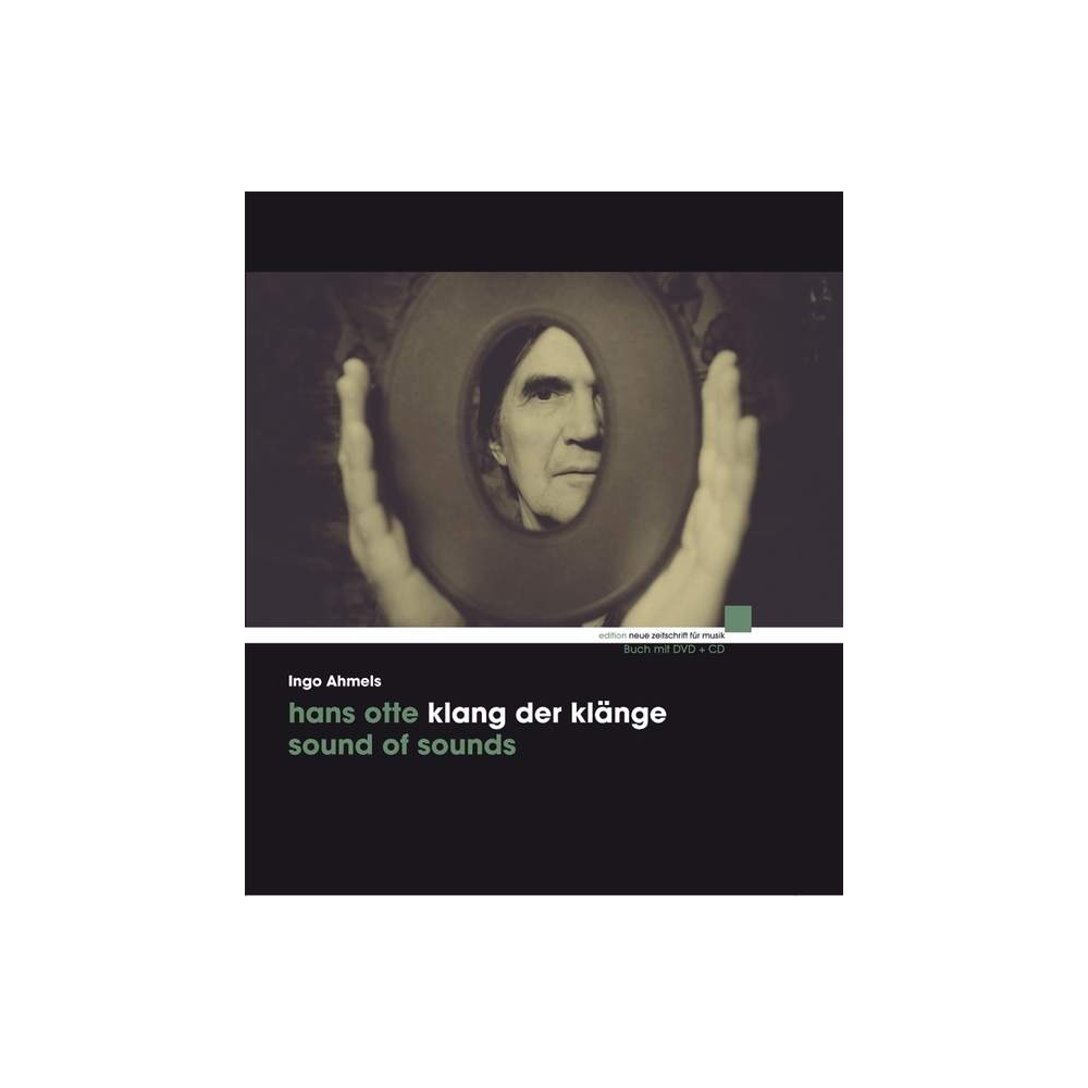 Ahmels, Ingo - Hans Otte - Klang der Klänge / Sound of Sounds 