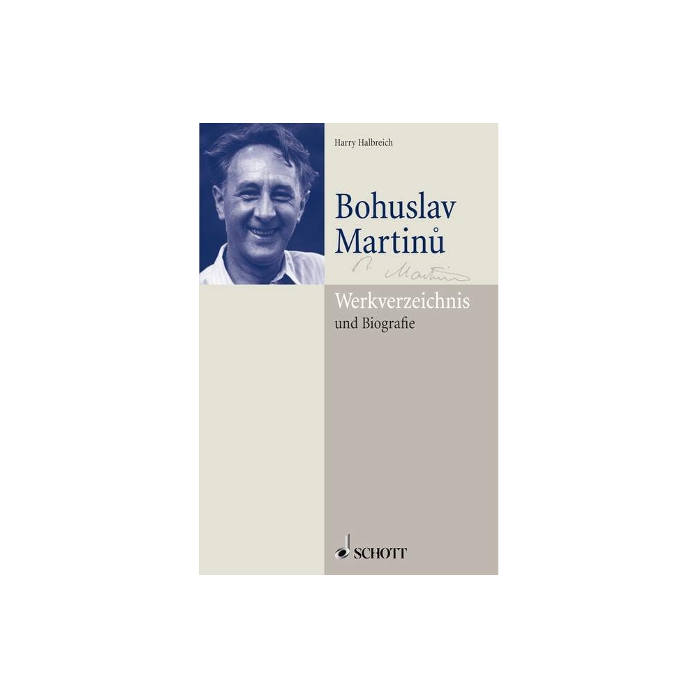 Halbreich, Harry - Bohuslav Martinu 