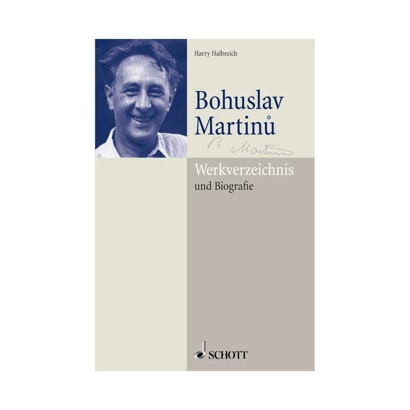 Halbreich, Harry - Bohuslav Martinu 