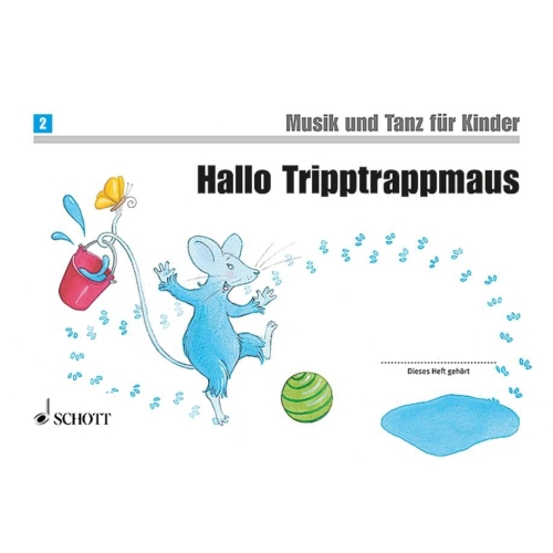 Hallo Tripptrappmaus Vol. 2