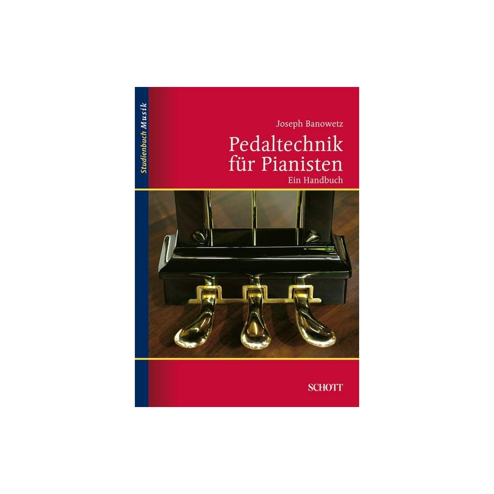 Banowetz, Joseph - The Pianists Guide to Pedaling 