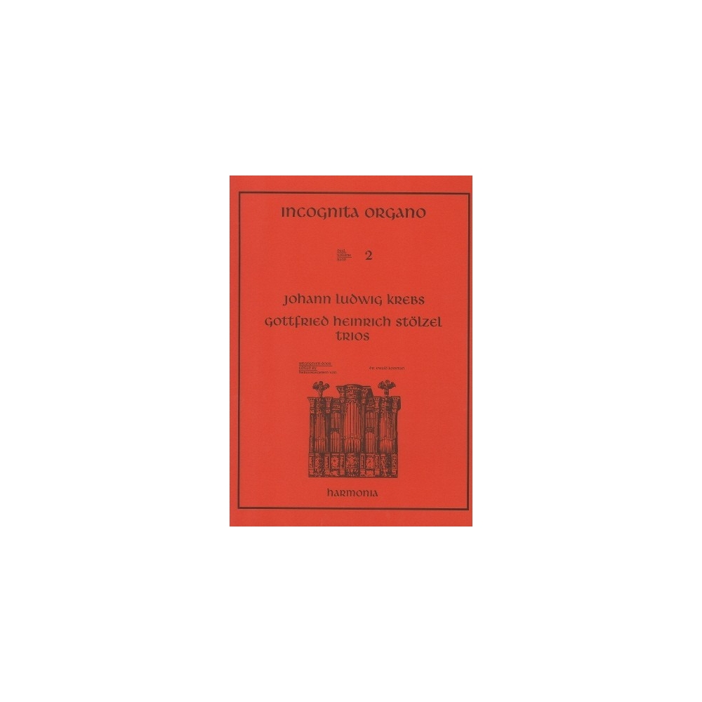Krebs & Stölzel - Incognita Organo 02 - 2 Trios