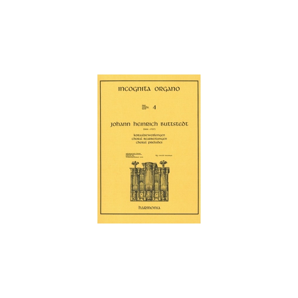 Incognita Organo Volume 4: Choral Preludes by Buttstedt - Johann Heinrich Buttstedt