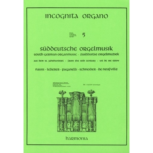 Incognita Organo Volume 5:...