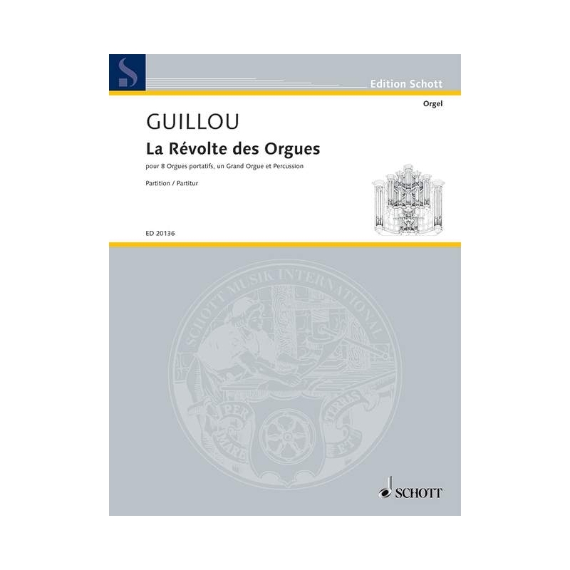 Guillou, Jean - La Révolte des Orgues op. 69 