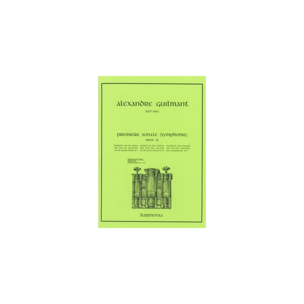 Guilmant, Alexandre - Sonate 1 d-moll Opus 42