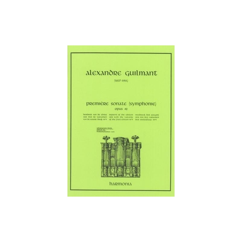 Guilmant, Alexandre - Sonate 1 d-moll Opus 42