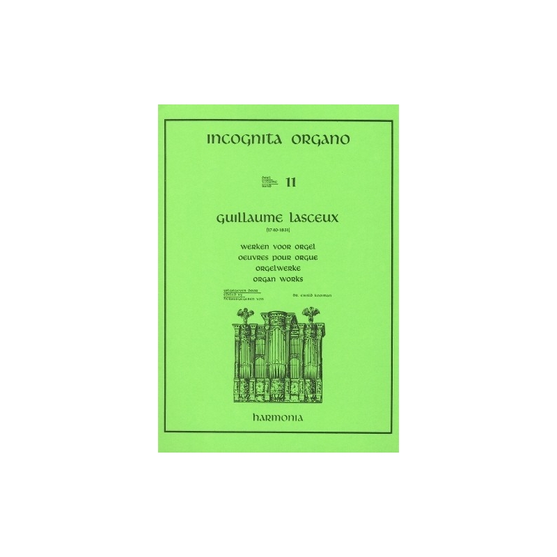 Lasceux, Guillaume - Incognita Organo 11 - Werken voor Orgel
