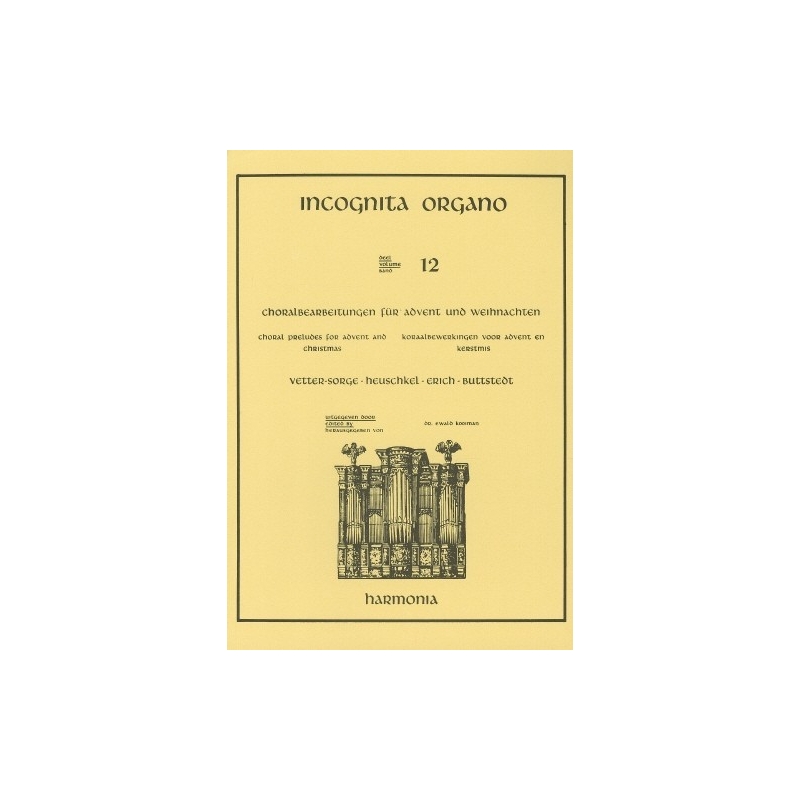 Incognita Organo 12 - Choralbearbeitungen