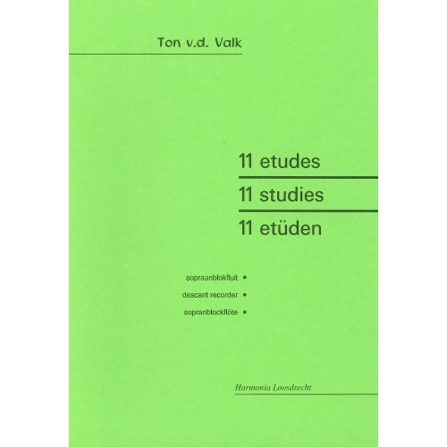 Valk, Ton der - 11 Etudes
