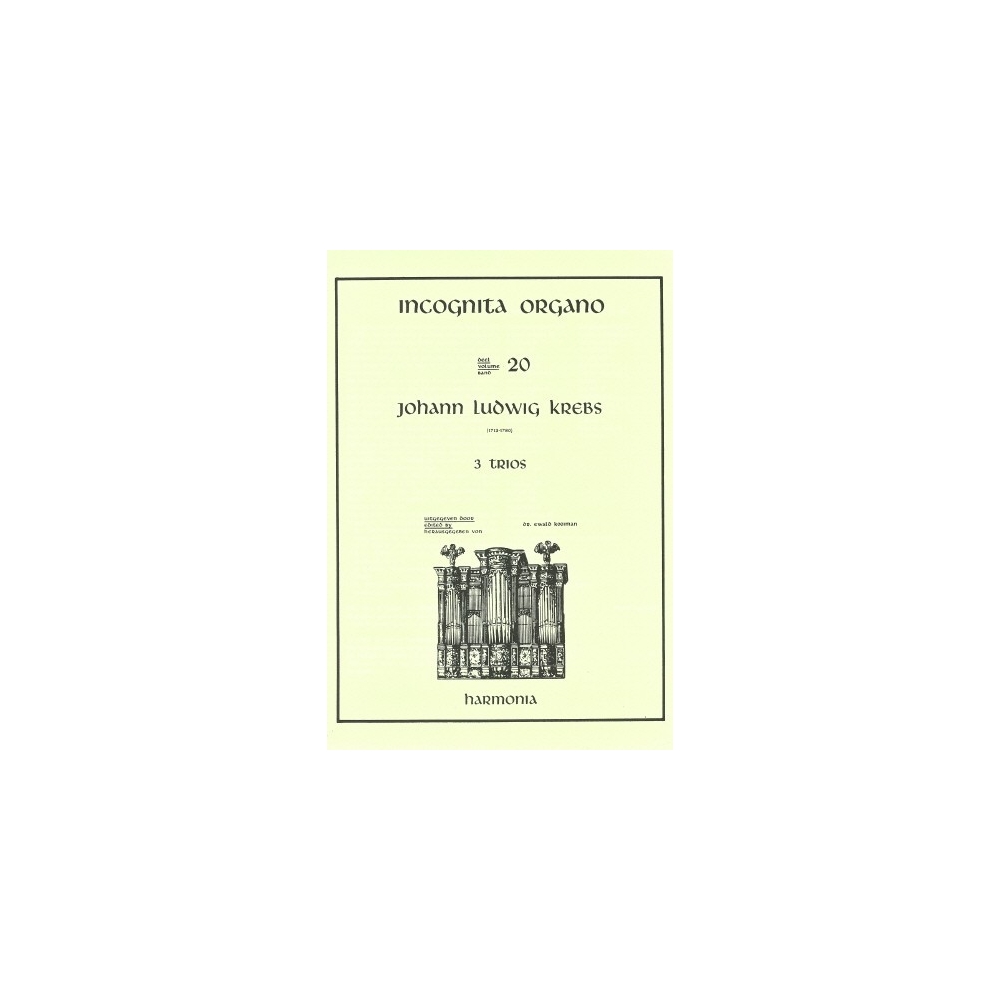 Krebs, Johann Ludwig - Incognita Organo 20 - 3 Trios