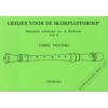 Wolters, C. - Liedjes Blokfluitgroep 2