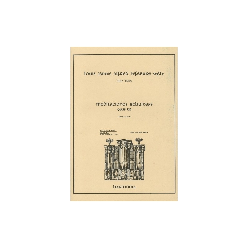 Lefebure-Wely, Louis Jaime Alfred - Meditaciones Religiosas Opus 122
