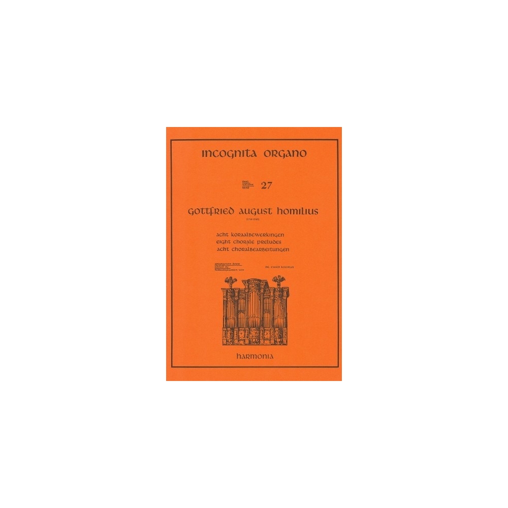 Incognita Organo Volume 27: Choral Preludes - G.A. Homilius