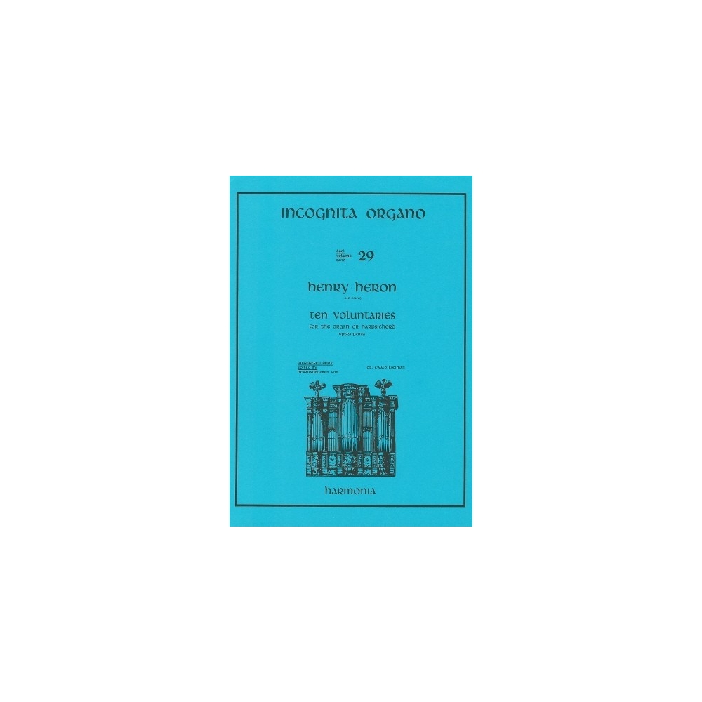 Heron, Henry - Incognita Organo 29 - Ten Voluntaries