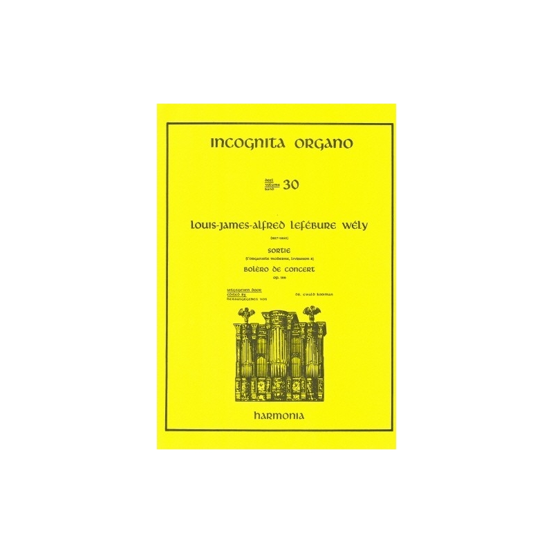 Lefebure-Wely, Louis Jaime Alfred - Incognita Organo 30 - Sortie