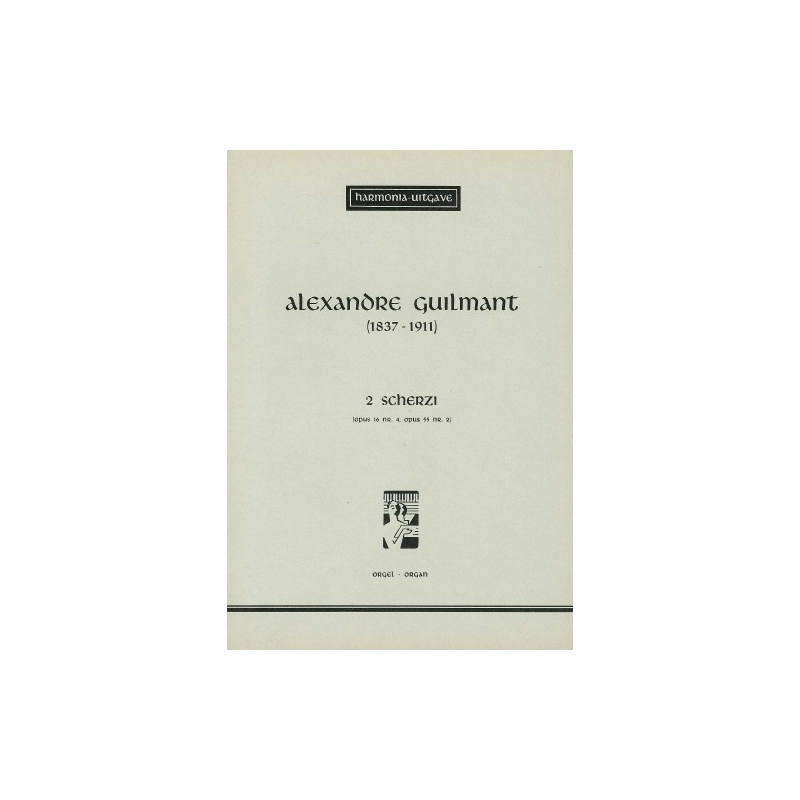 Two Scherzi - Félix-Alexandre Guilmant
