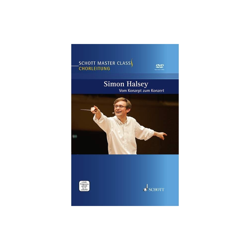 Halsey, Simon - Schott Master Class Chorleitung 
