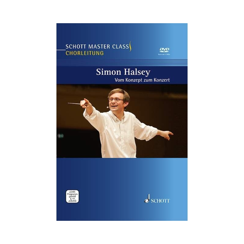 Halsey, Simon - Schott Master Class Chorleitung 