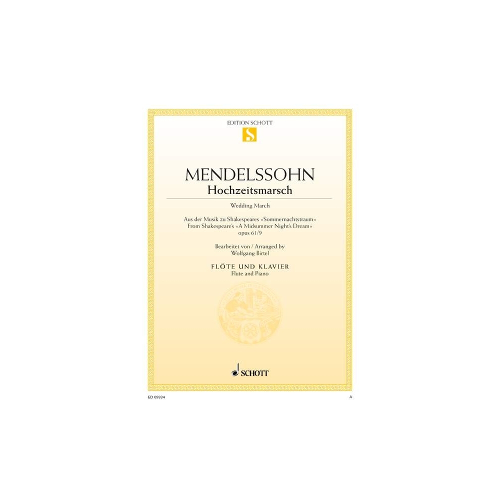 Mendelssohn Bartholdy, Felix - Wedding March op. 61/9 