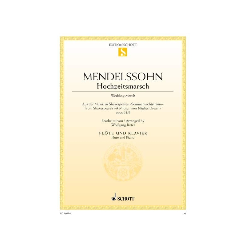 Mendelssohn Bartholdy, Felix - Wedding March op. 61/9 