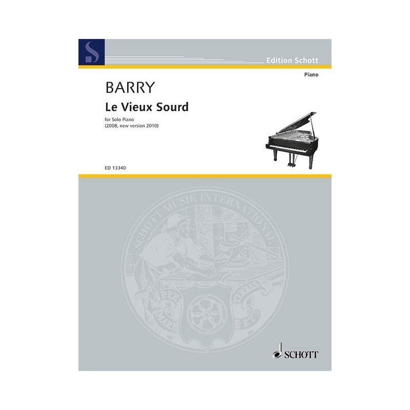 Barry, Gerald - Le Vieux Sourd 