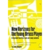 New Horizons for the Young Brass Player