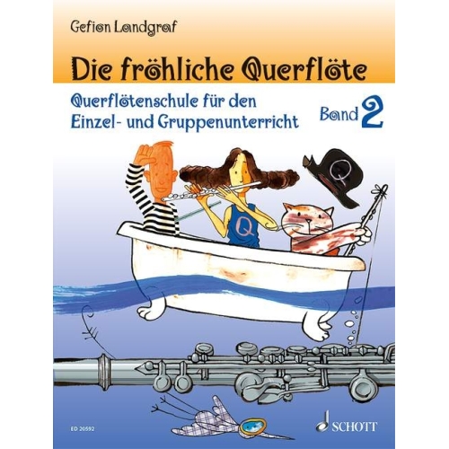 Landgraf, Gefion - Die fröhliche Querflöte Vol. 2 und Spielbuch 2