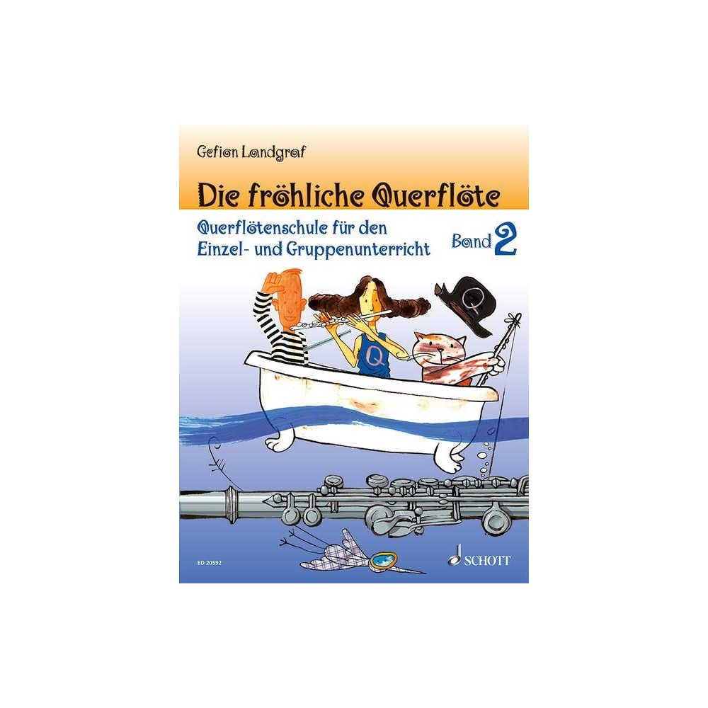 Landgraf, Gefion - Die fröhliche Querflöte Vol. 2 und Spielbuch 2