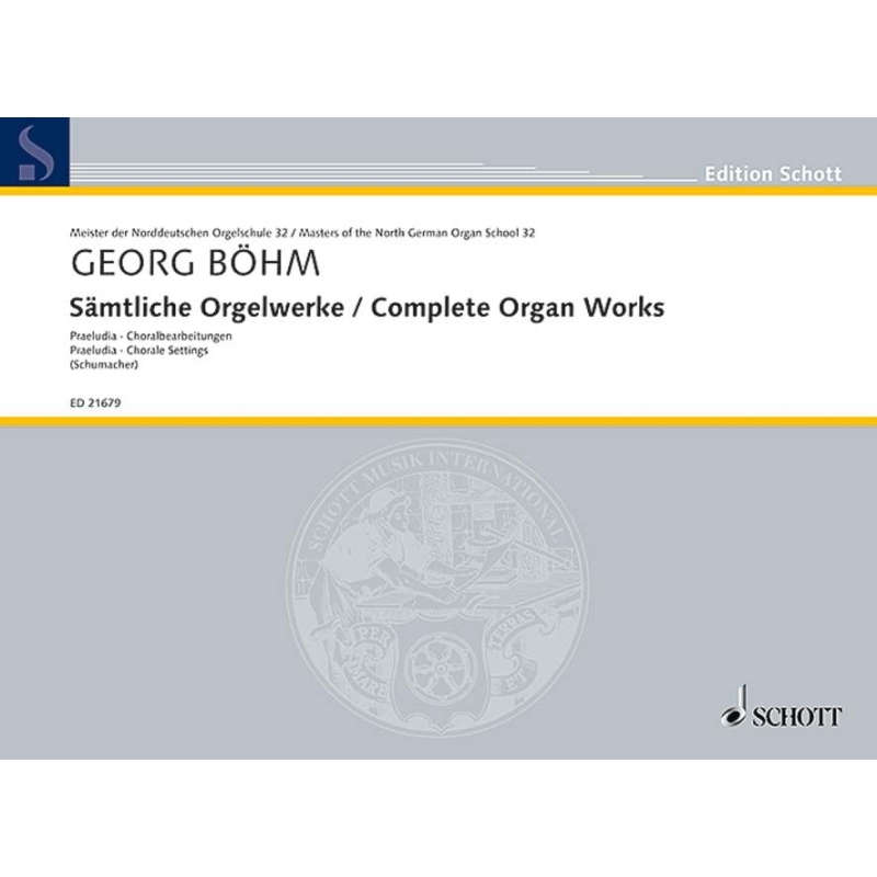 Boehm, Georg - Complete Organ Works Vol. 32
