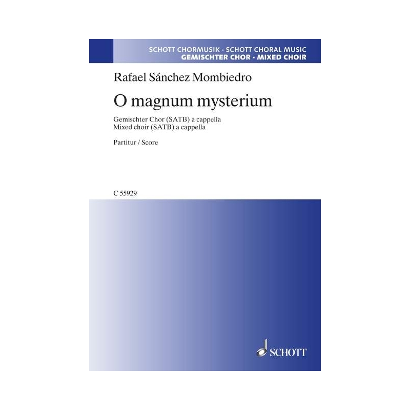 Sánchez Mombiedro, Rafael - O magnum mysterium