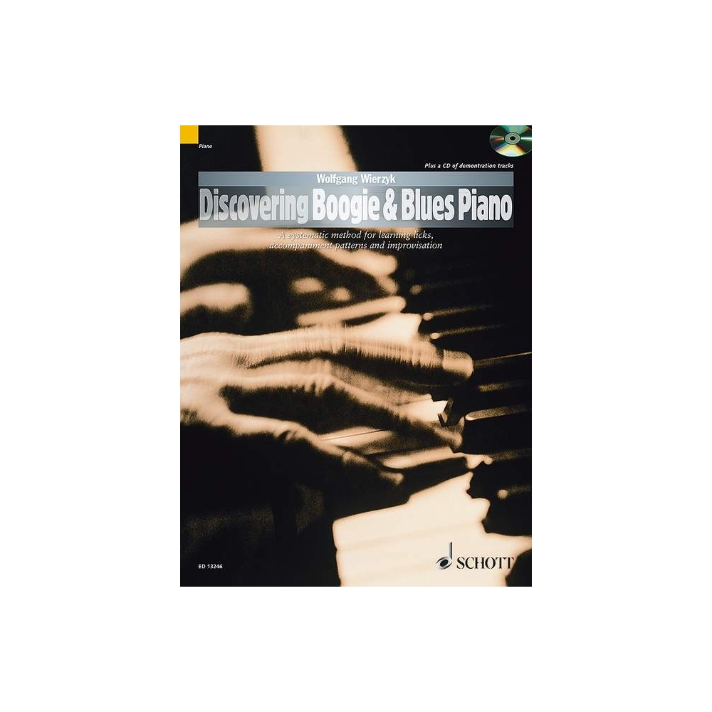 Wierzyk, Wolfgang - Discovering Boogie & Blues Piano 