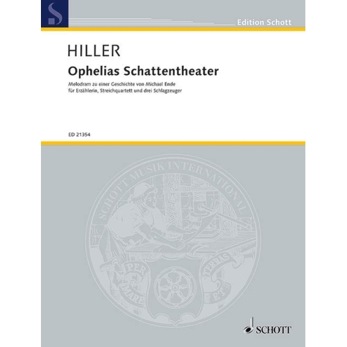 Hiller, Wilfried - Ophelias Schattentheater 