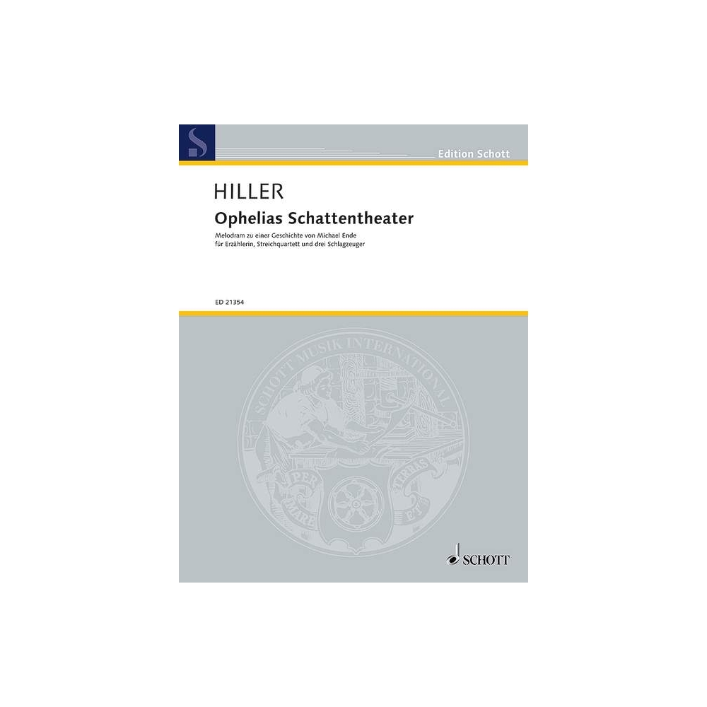 Hiller, Wilfried - Ophelias Schattentheater 