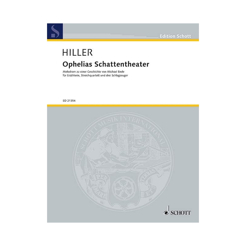 Hiller, Wilfried - Ophelias Schattentheater 
