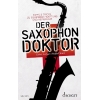 Juchem & Klein - Der Saxophon-Doktor 