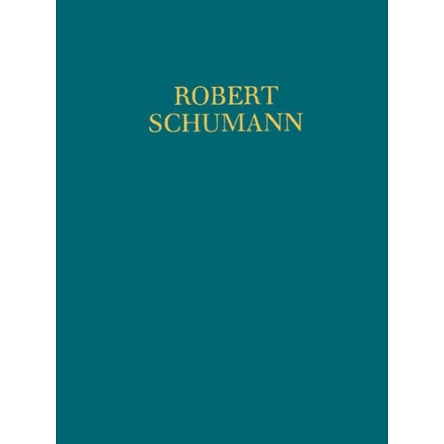 Schumann, Robert - Works...