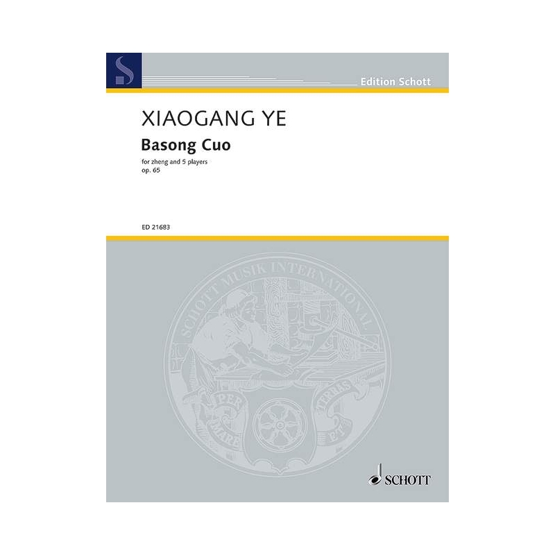 Ye, Xiaogang - Basong Cuo op. 65 
