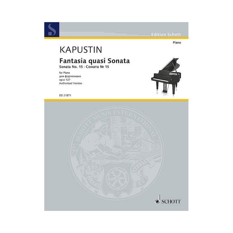 Kapustin, Nikolai - Fantasia quasi Sonata op. 127