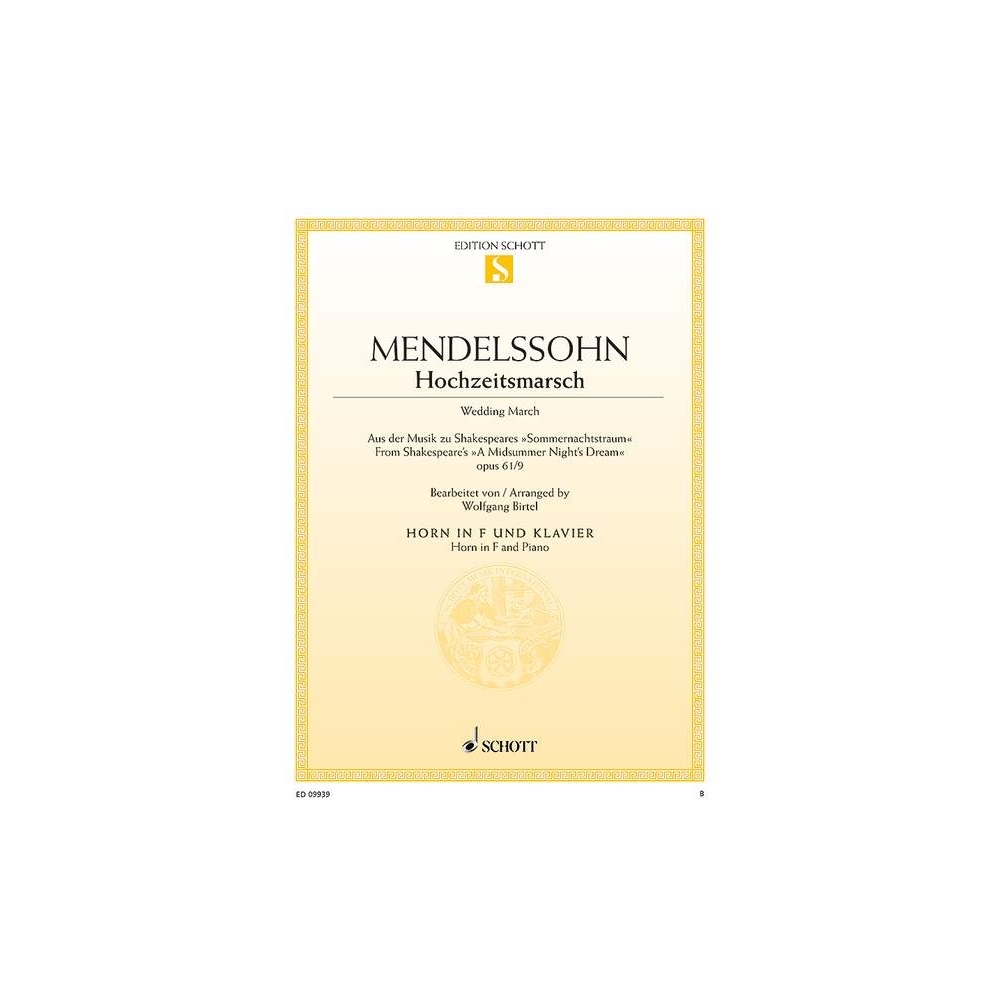 Mendelssohn Bartholdy, Felix - Wedding March op. 61/9 